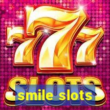 smile slots